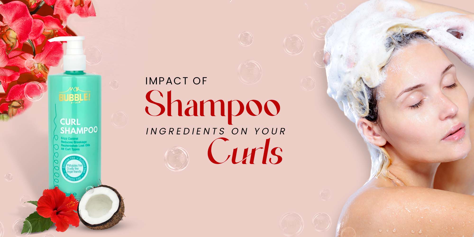 Understanding Curly Hair: How Shampoo Ingredients Impact Your Curls