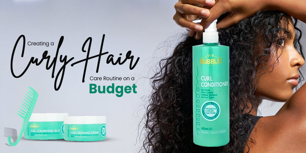 How Do I Create a Curly Hair Care Routine on a Budget?